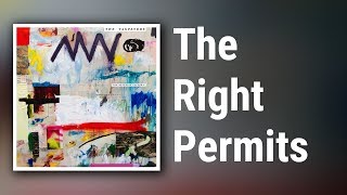 Video thumbnail of "The Taxpayers // The Right Permits"