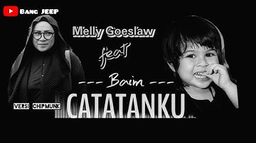 CATATANKU - Melly Goeslaw Feat Baim