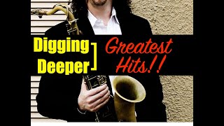Digging Deeper #202 - Greatest Hits!