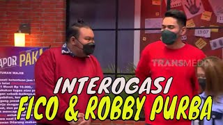 [FULL] INTEROGASI ROBBY PURBA & FICO | LAPOR PAK! (21/07/21)