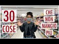 30 COSE CHE NON MANGIO PIÙ - QUELLO CHE NON TI DICONO SUL CIBO | Elefanteveg