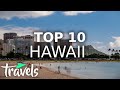 Top 10 Reasons Hawaii Should Be Your Next Trip | MojoTravels