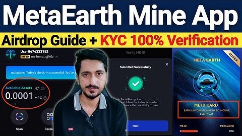Meta Earth Wallet Free Airdrop - KYC and Face Verification Full Guide | MEC Token Free Mining