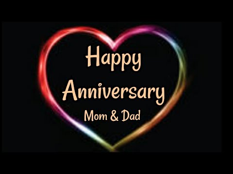 Happy Anniversary Mom & Dad wishes - Happy Anniversary Status