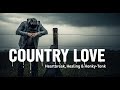 Heartfelt Country Hits: Best Romantic Tracks of the 70s &amp; 80s