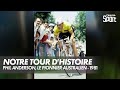 Notre tour dhistoire  phil anderson le pionnier australien  1981