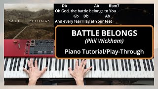 Video thumbnail of "Battle Belongs (Phil Wickham) | Piano/Keys Tutorial/Play-Through | With Chords & Lyrics"