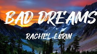 Bad dreams-Rachel Lorin