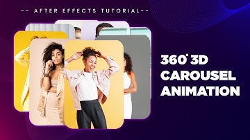 How to Build an Epic 3D Carousel Animation in After Effects