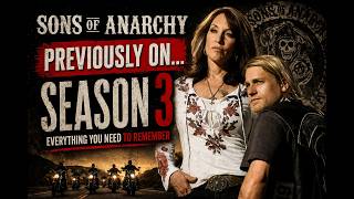 The Entire Story of Sons of Anarchy Season 3… Told Only Through “Previously On…”