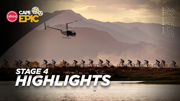 HIGHLIGHTS | STAGE 4 | 2025 Absa Cape Epic