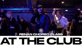 RENAN CHOREO CLASS | FS Green - At The Club | @justjerkacademy