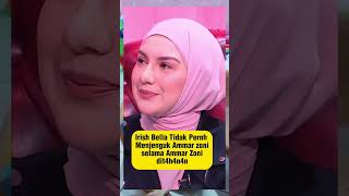 irish bella tidak pernah menjenguk Amar Zoni selama dalam tahanan #trending #irishbella #amarzoni