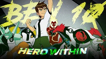 Ben 10 - Hero Within | Fan Music(Tribute) | Ben 10