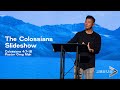 Colossians 4:7-18 The Colossians Slideshow - Pastor Greg Mah