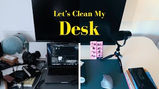 Slow Down and Clean My Desk with Me - Chatting About Imperfection