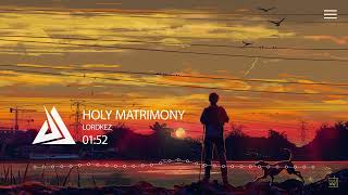 lordkez - Holy Matrimony