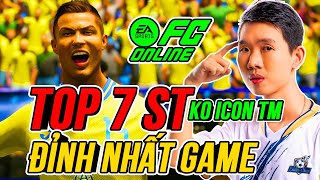 THÀNH HOÀ | TOP 7 ST MẠNH NHẤT GAME THỜI ĐIỂM HIỆN TẠI | FC ONLINE