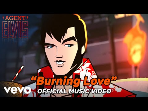 Elvis Presley &#8211; Burning Love (Agent Elvis &#8211; Official Animated Music Video)