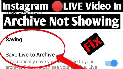 Instagram Live Video Not Showing In Archive Problem |Live Video In Archive Missing Problem Solve