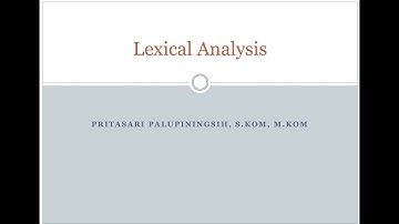 Lexical Analyzer (Teknik Kompilasi)