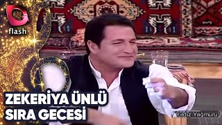 Zekeriya Ünlü - Sıra Gecesi