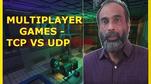 Chapter - 6 Tutorial series of Multiplayer games using unity and photon -TCP Vs UDP