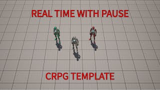 Unreal Engine Real Time With Pause cRPG Template