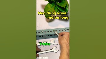Hướng dẫn cách kết hợp hai khóa mở bu lông dể dàng #tricks #shorts
