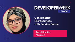 Containerize Microservices With Service Fabric (DeveloperWeek Global 2020)