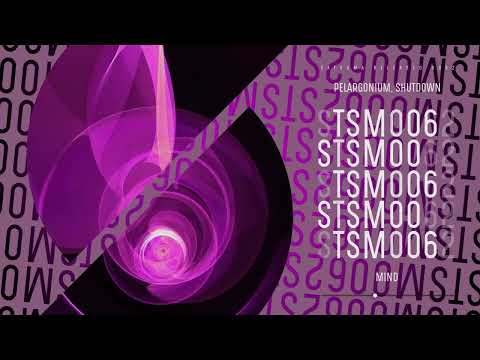 Pelargonium, Shutdown - Mind