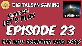 Minecraft Lets Play The New Frontier Episode 23 - Xnet and automated Empowerer