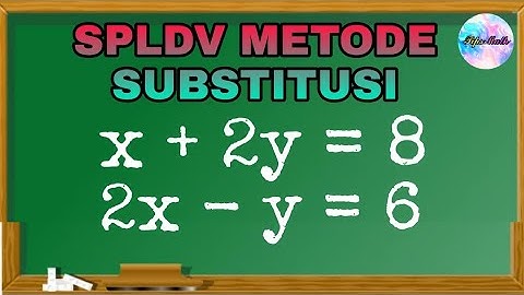 TRIK Sistem persamaan linier dua variabel (SPLDV) metode substitusi | SPLDV PART#3