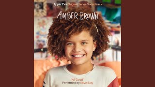 Video thumbnail of "Release - All Good (Theme Song from "Amber Brown")"