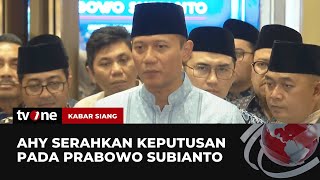 AHY Diminta Prabowo Siapkan Kader Terbaik, Kursi Menteri Demokrat Bertambah? | Kabar Siang tvOne