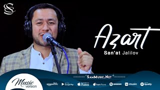 San'at Jalilov - Azart 2022 (audio)
