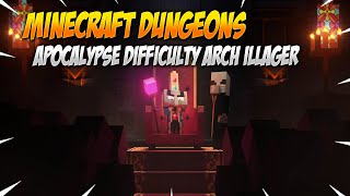 Apocalypse Difficulty Arch Illager Boss Fight in under 2 Minutes