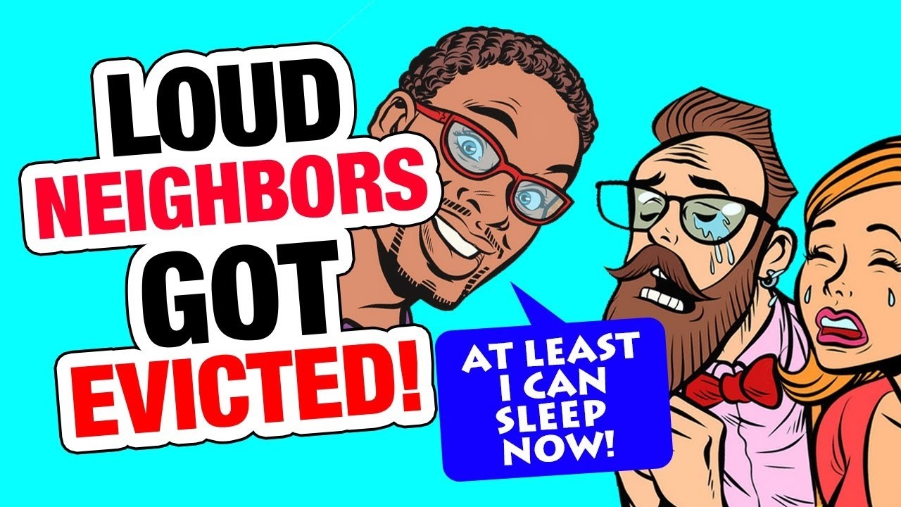 r/ProRevenge - 200+ IQ got his LOUD Neighbors EVICTED