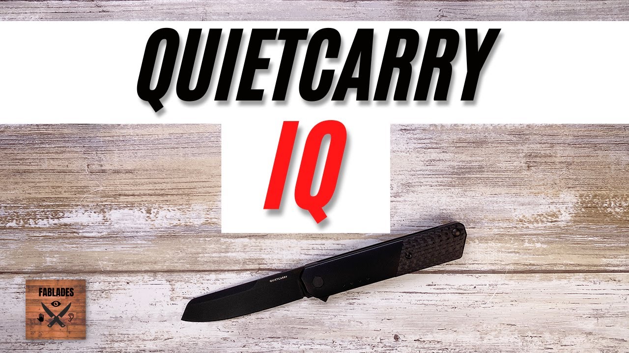 Quietcarry IQ Pocketknife. Fablades Full Review