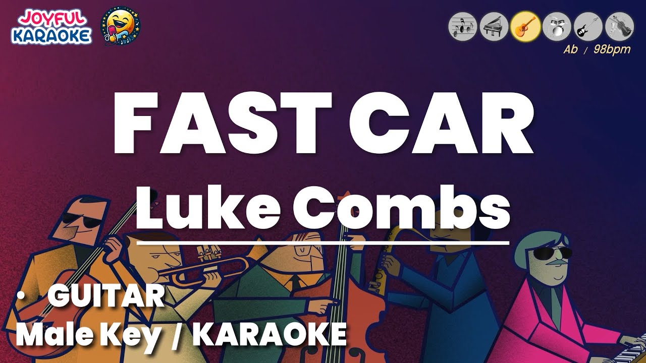 Fast Car - Luke Combs [남자키 / 기타 / Joyful Karaoke Acoustic]