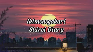 Ikimono Gakari - Shiroi Diary | Lyric + Chord
