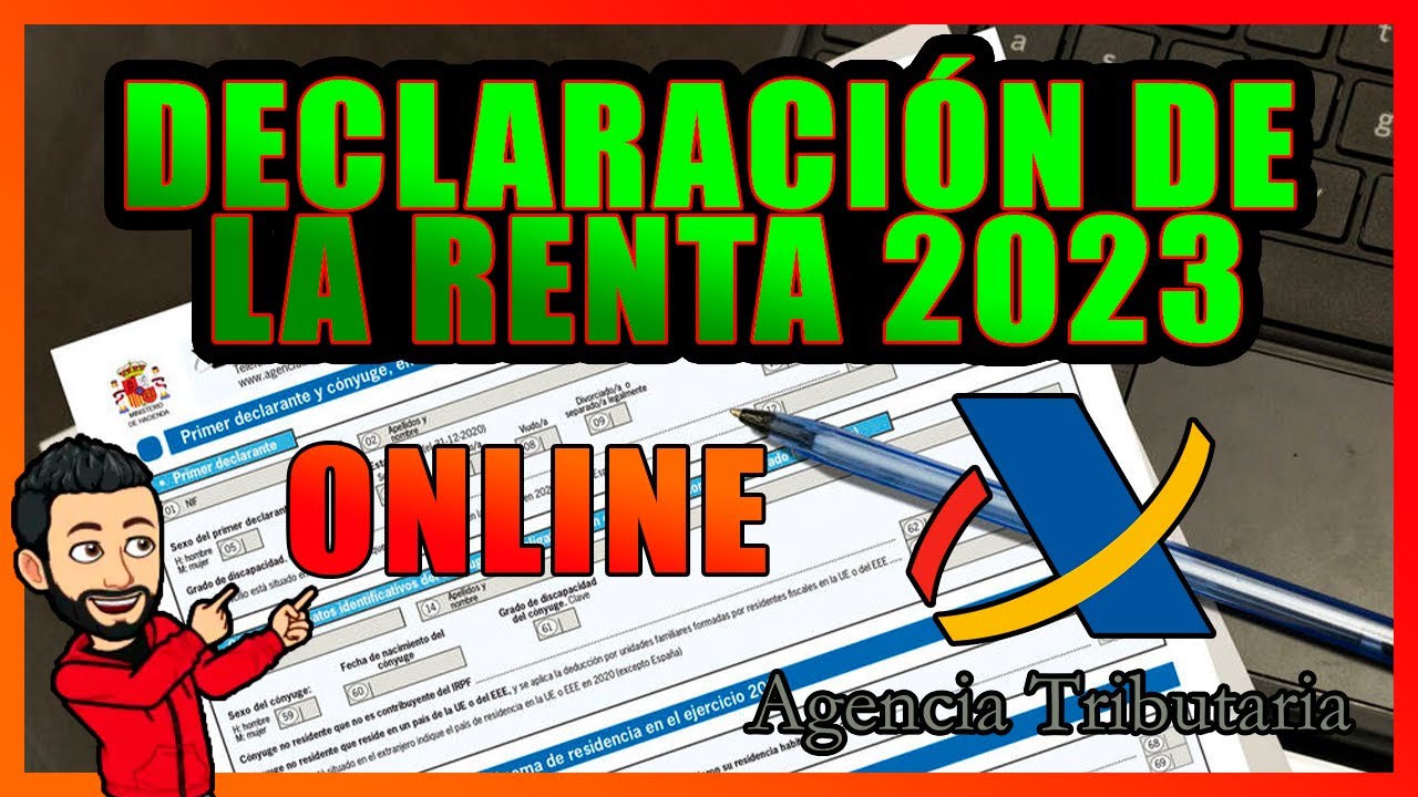 Como hacer la DECLARACION DE LA RENTA 2023 | Fácil y Rápido con tu ...