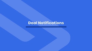 Deal Notifications