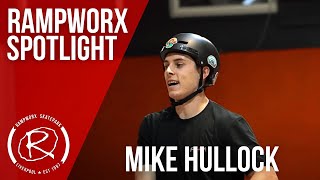 Rampworx Spotlight: Mike Hullock | BMX