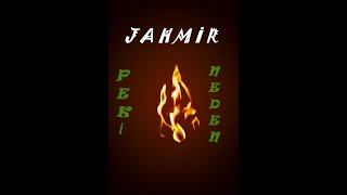 Jahmir - Peki Neden (Official Audio)