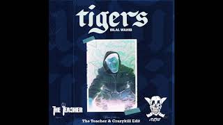 Bilal Wahib - Tigers (The Teacher & Crazykill Edit) Resimi