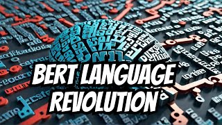 Unlocking BERT Ai Googles Language Revolution