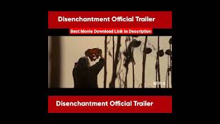 Disenchantment Part 4 Official Trailer Netflix New Movie Trailer English Today