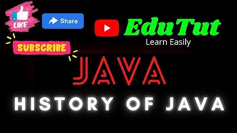 History of Java  | Java For Beginners | EduTut | Learn Easily in Tamil