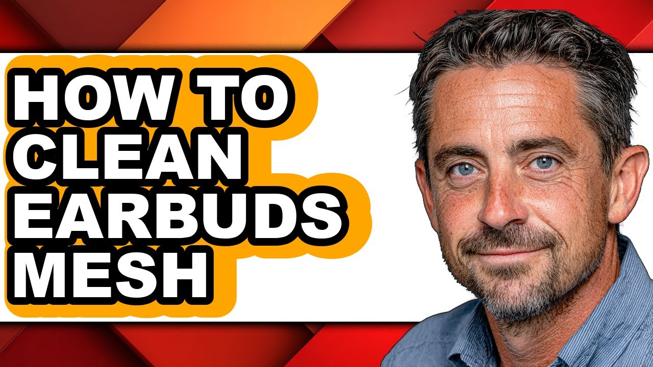 How to Clean Earbuds Mesh - Easy Guide - YouTube